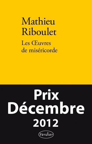 mathieu riboulet les oeuvres de misericorde editions verdier