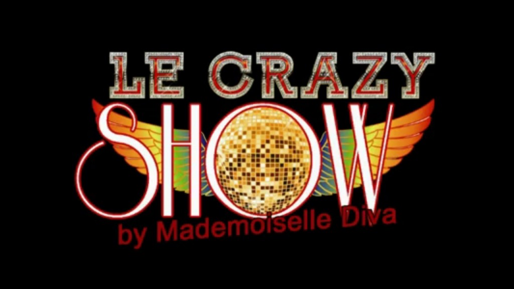 crazy show mademoiselle diva