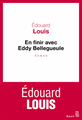 edouard-louis-en-finir-avec-eddy-bellegueule-editions-du-seuil-heteroclite