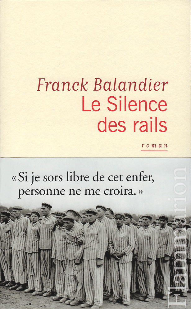 franck_balandier_silence_des_rails_éditions flammarion heteroclite juin 2014