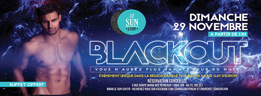 soiree apres-midi black out le sun gay Lyon sauna gay heterocltie dimanche 29 novembre 2015