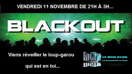 soiree blackout Men Club sex-club-gay-lyon-vendredi-11-novembre-2016