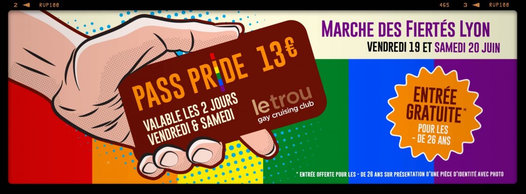 Pass Pride Le Trou Lyon
