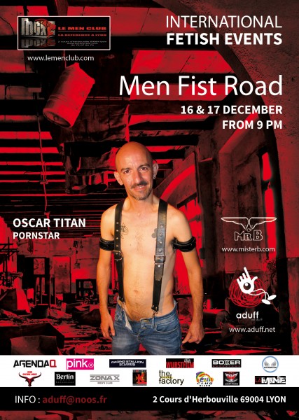 fist-and-fetish-international-le-men-club-sex-club-lyon-gay-heteroclite-16-et-17-decembre-2016-aduff-men-fist-road-oscar-titan