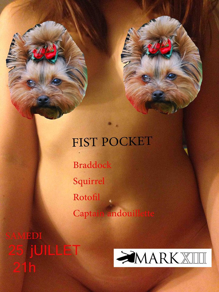 fist pocket le mark xiii bar grenoble samedi 25 juillet 2015