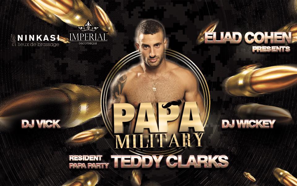 eliad cohen presents papa military dj vick dj wickey resident papa party teddy clarks