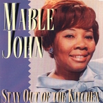 mable john stay out of the kitchen