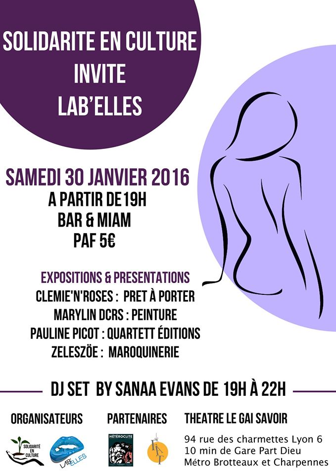 solidarite en culture lab'elles samedi 30 janvier 2016 heteroclite lyon theatre du gai savoir