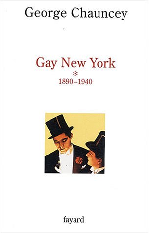 gay new york george chauncey fayard