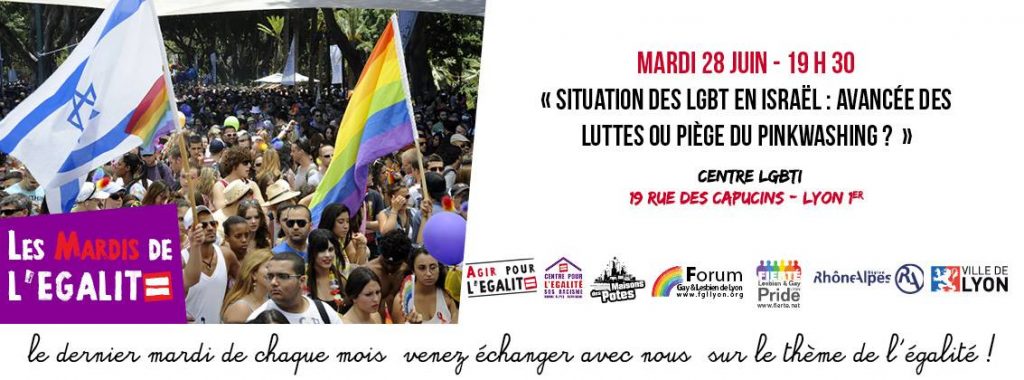situation des lgbt en israel avancee des luttes ou pinkwashing agir pour l'egalite forum gay et lesbien centre lgbti lyon mardi 28 juin 2016