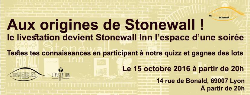 aux-origines-de-stonewall-livestation diy-les-unvisibles-de-stonewall-samedi-15-octobre-2016