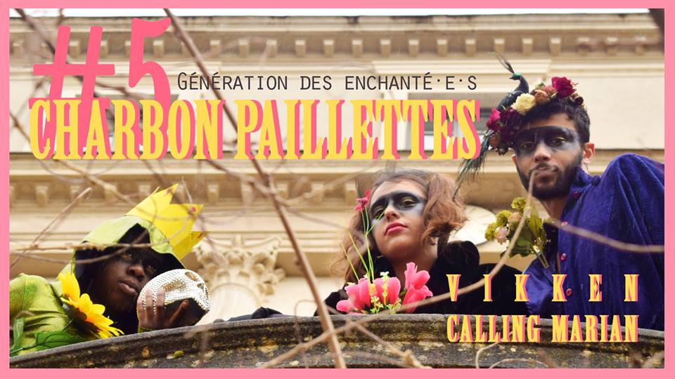 charbon paillettes génération des enchanté-es samedi 5 mai 2018 le clapier saint étienne démineurs