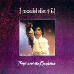prince-and-the-revolution-i-would-die-4-u