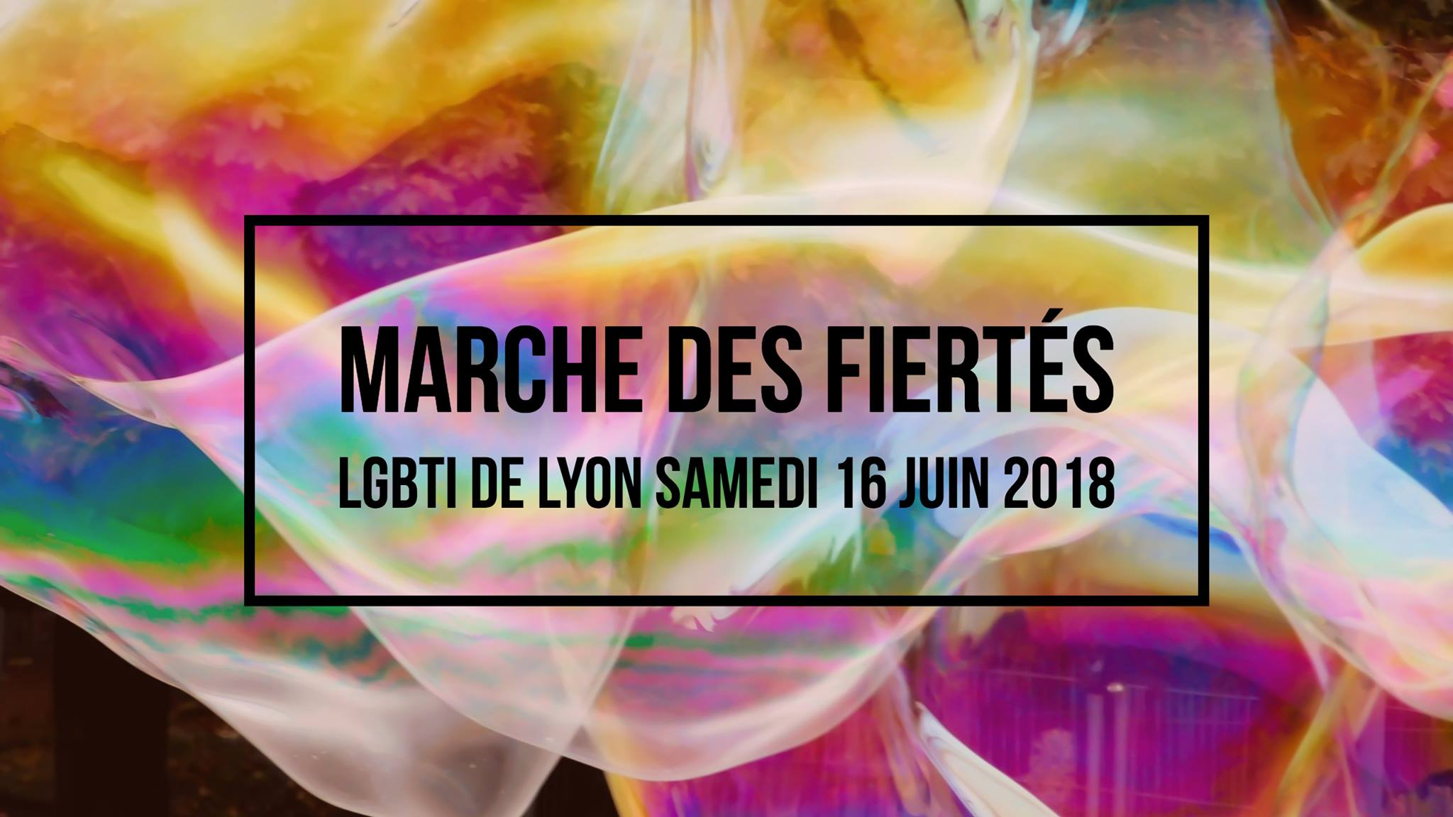 23ème Marche des Fiertés LGBTI de lyon
