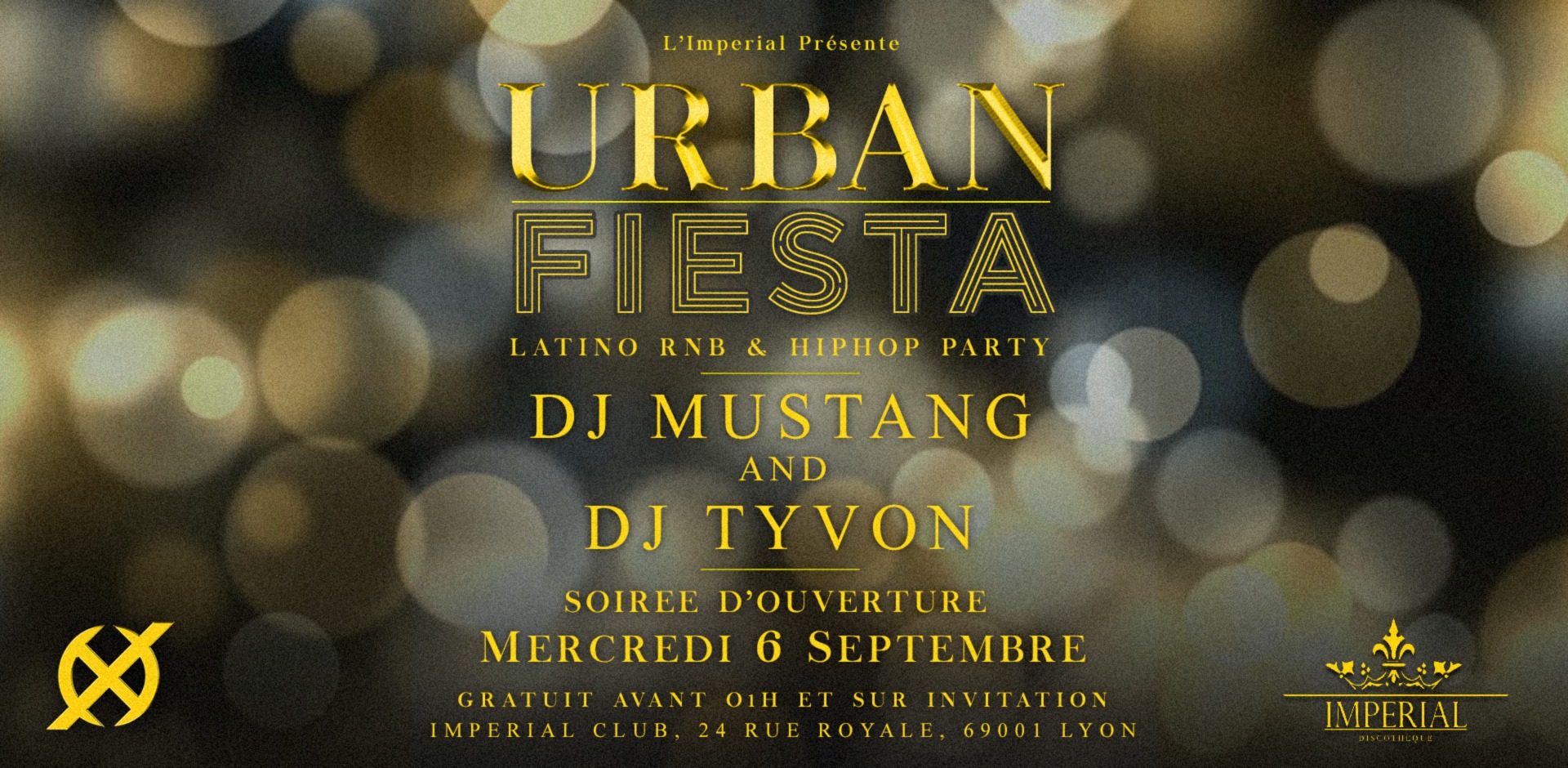 Urban fiesta imperial lyon mercredi 6 septembre 2017 latino r'n'b hiphop party