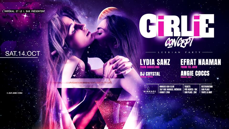 girlie concept ninkasi gerland samedi 14 octobre 2017 lyon l'impérial lesbian party lydia sanz efrat naaman angie coccs dj crystal