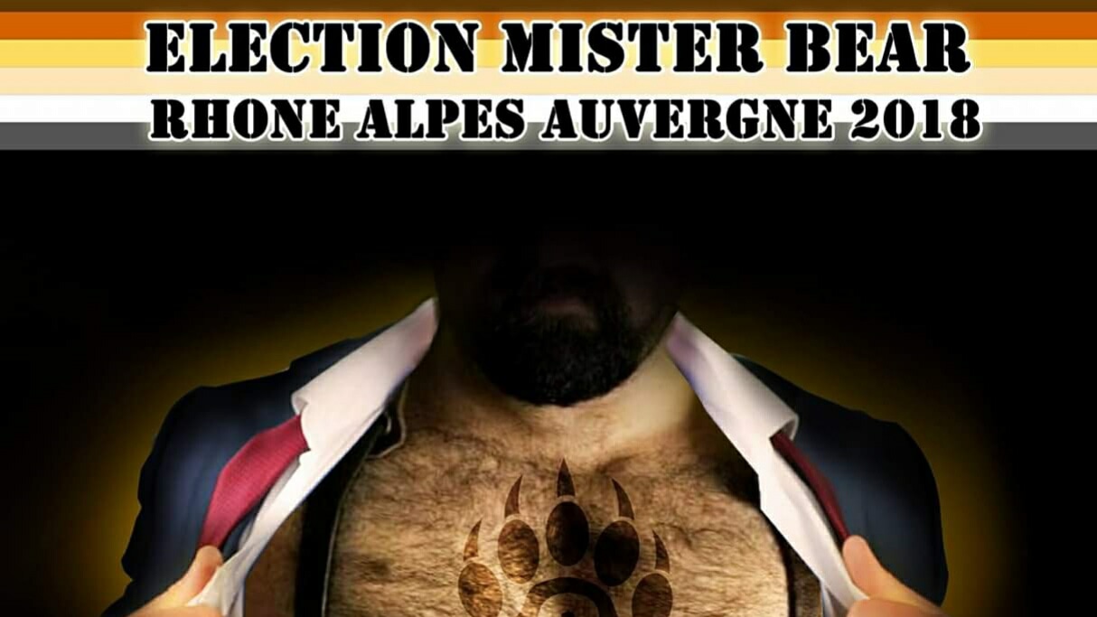 élection Mister Bear Rhône-Alpes-Auvergne samedi 24 mars 2018 centre lgbti de lyon grrrizzlyon grrrnoble bear association