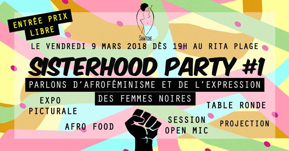 sisterhood party 1 rita plage vendredi 9 mars 2018 collectif afroféministe sawtche