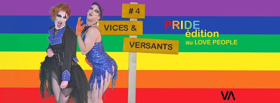 vices&versants pride edition love people grenoble 26 mai 2018 hétéroclite