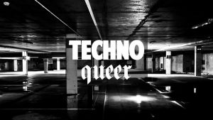techno queer