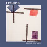 Mating Surfaces - Lithic’s